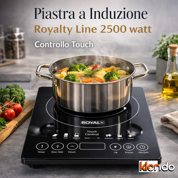 Piastra a Induzione 2500W Royalty Line – Piano Cottura Touch con 8 Funzioni Klondo