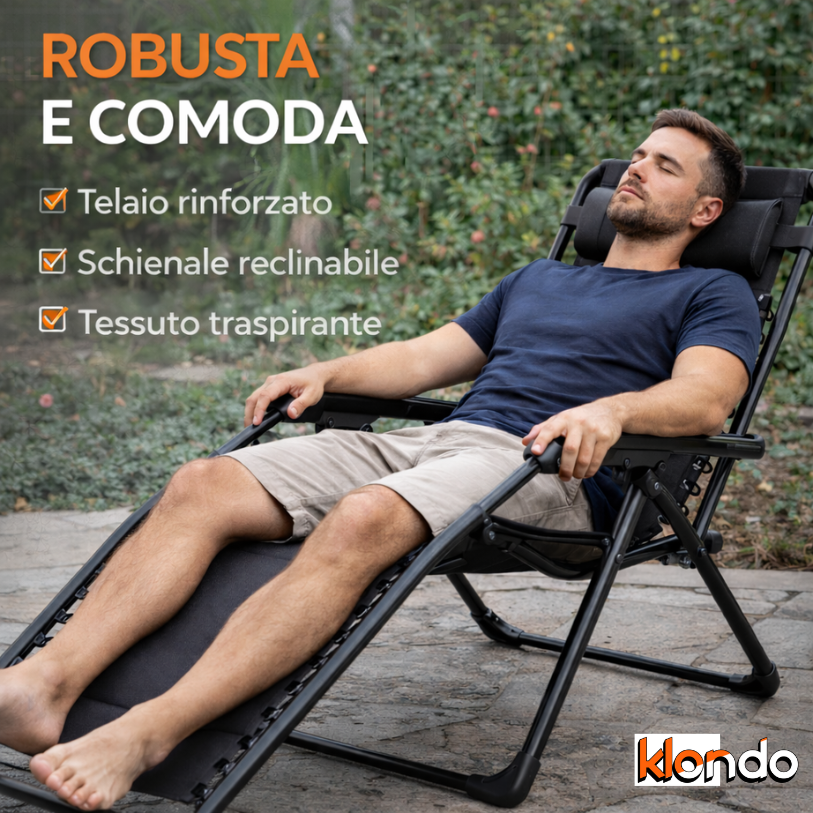 Sedia Sdraio Relax Premium Reclinabile – Struttura Rinforzata e Massimo Comfort Klondo
